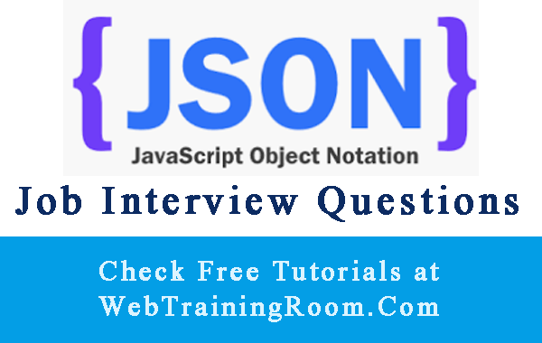 json Interview Questions Answers