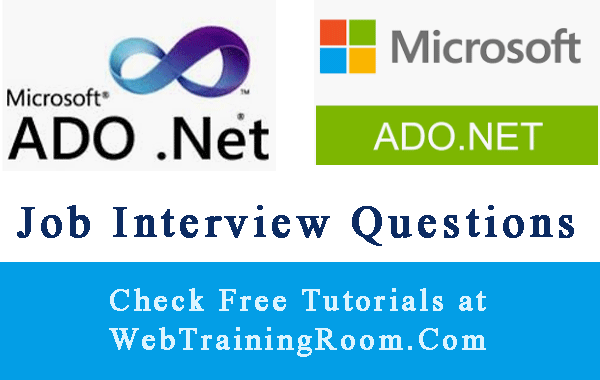 Ado.net Interview Questions Answers